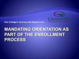 Mandating Orientation as Part of the Enrollment process: