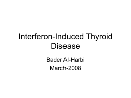 Interferon-Induced Thyroid Disease