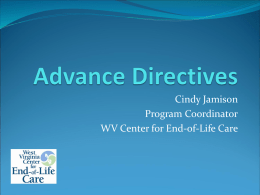 Advance Directives - West Virginia Center for End-of