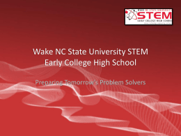 Wake NC State University STEM Early College High School