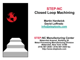 STEP-NC: Digital Manufacturing using STEP