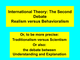 International Theory: The Second Debate Realism versus