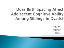 Birth Spacing and Adolescent Cognitive Level