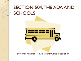 SECTION 504, THE ADA AND SCHOOLS