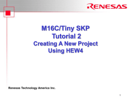 SKP16C28 Tutorial 2 - Creating a New Project Using HEW