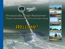Pensacola Bay Bridge ReplacementProject Development
