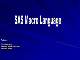 SAS Macro Language - California State University, East Bay
