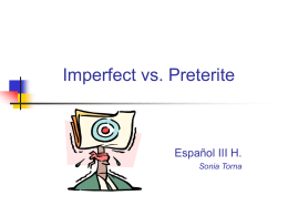 Imperfect vs. Preterite