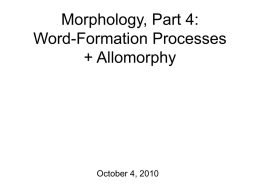 General Morphology Thoughts - The Bases Produced Home Page
