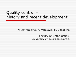 Quality control – history and recent development