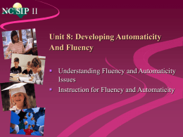 Unit 8: Developing Automaticity And Fluency
