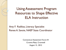 Using Assessment Program Resources to Shape Effective ELA