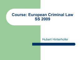 Course: European Criminal Law SS 2009