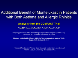 Additional Benefit of Montelukast in Patients with both