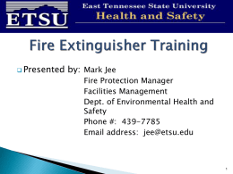 Fire Extinguisher Training - Environmental Health and Safety