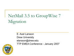 NetMail 3.5 to GroupWise 7 Migration