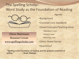 The Spelling Scholar