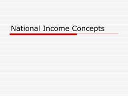 National Income Concepts - JAJUPRAMODKUMAR'S WORLD