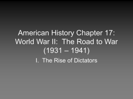 American History Chapter 17: World War II: The Road to War
