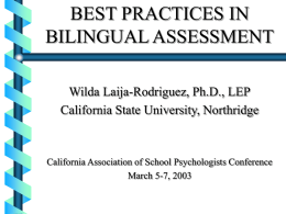 BEST PRACTICES IN BILINGUAL ASSESSMENT