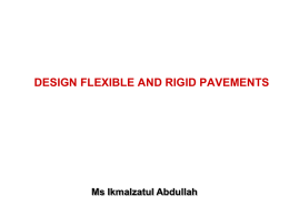 UNIT 3. DESIGN FLEXIBLE AND RIGID PAVEMENTS 9 Design