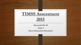 TIMSS Assessment 2015 - Humooda Bin Ali School