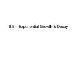 10.6 &ndash; Exponential Growth & Decay