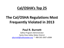 Cal/OSHA’s Top 25 The Cal/OSHA Regulations Most Frequently