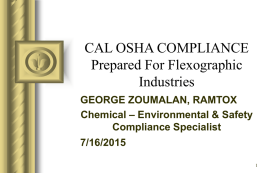 CAL OSHA COMPLIANCE Prepared For Flexographic