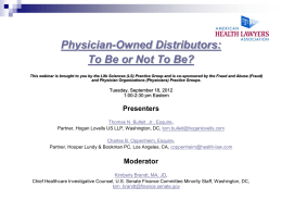 Physician Owned Distributors (PODs)