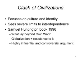 Clash of Civilizations - Department of Political Science