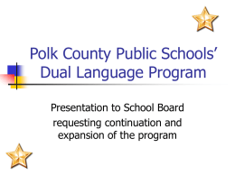Polk County Public Schools’ Dual Language Program