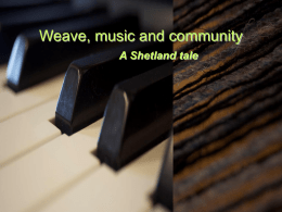 Music and weave - National Museum Wales