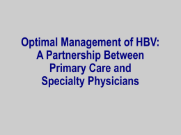 Optimal Management of HBV: A Partnership Between Primary