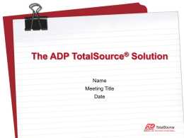ADP TotalSource Core Slides