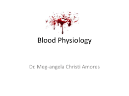 Blood Physiology - doc meg's hideout