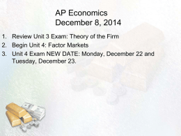 AP Economics December 8, 2014