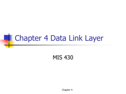 Chapter 4 Data Link Layer - Indiana State University