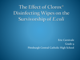 The Effect of Clorox Disinfecting Wipes on E.Coli