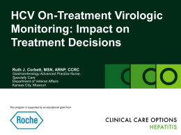 HCV On-Treatment Virologic Monitoring: Impact on Treatment