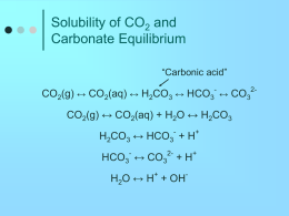 Lecture 9 Chemical Equilibrium: CO2, the Ocean and pH