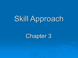 Skill Approach
