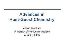 Advances in Host-Guest Chemistry