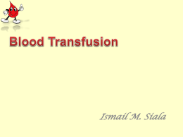 Blood Transfusion Transfusion procedures Acute
