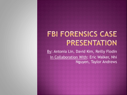 FBI Forensics Case Presentation
