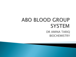 ABO BLOOD GROUP SYSTEM