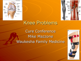 Knee Problems - Family Practice Residency Program Waukesha