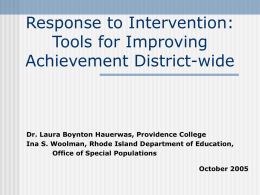 Tools for Improving Achievement District-wide