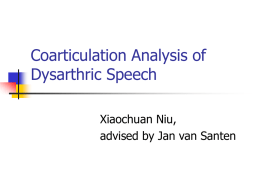 Coarticulation Analysis of Dysarthric Speech