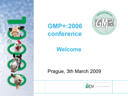 Feed Safety Assurance GMP+:2006
